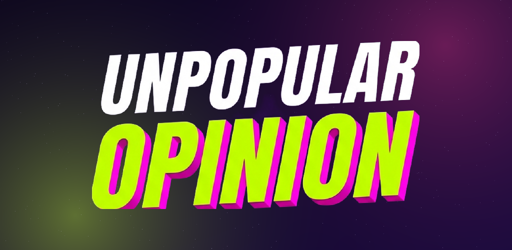 Unpopular Opinion Banner